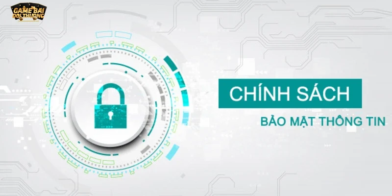 Mục đích và phạm vi áp dụng của chính sách bảo mật